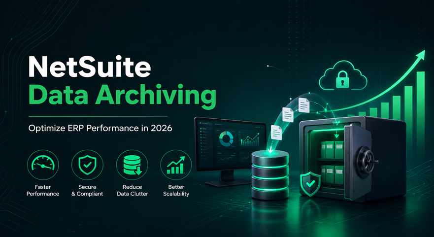 NETSUITE data archiving 2026 NETSUITE data archiving 2026